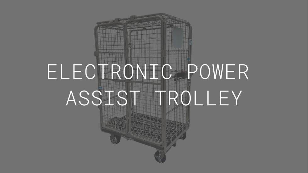 ELECTRONIC POWER ASSIST TROLLEY